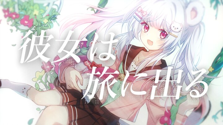 【Xiao Qiancun Youyou】Cô ấy lên đường du hành / Cô ấy đã bắt đầu chuyến đi của mình [Chúc mừng sinh n