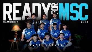 EVOS Legends: Kami Siap Berjuang di MSC 2023