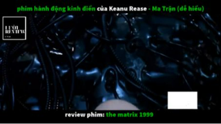 REVIEW PHIM :Ma trận (p1) #rvphimhanhdong