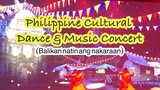 Philippine Tradition - balikan natin ang nakaraan. Cultural (Dance and Music) Concert || Abu Dhabi