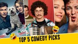 5 Great Comedies From The Past 5 Years You Should Watch Right Now 🔥😂