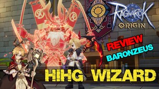 Ragnarok Origin (ROO) : รีวิวตัวละคร BaronZeus 7 หลัก (High Wizard) ♥