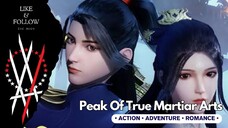 Peak Of True Martiar Arts Season 3 Episode 115 Sub Indonesia