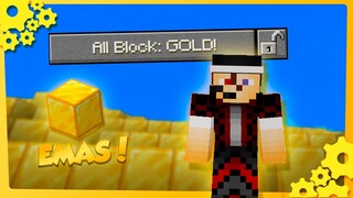 Minecraft, tapi Semua Block menjadi Emas