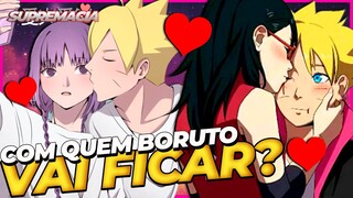 COM QUEM BORUTO VAI FICAR?  SARADA ou SUMIRE?