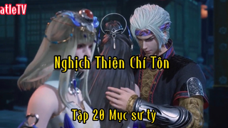 Nghịch Thiên Chí Tôn_Tập 20 P2 Mục sư tỷ