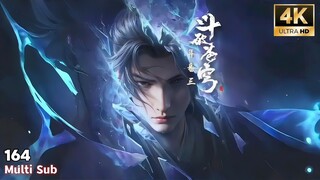 BTTH S5 Episode 164 Sub Indo