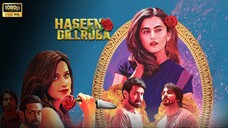 Haseen Dillruba - هاسيين ديللروبا (2021) الترجمة العربية