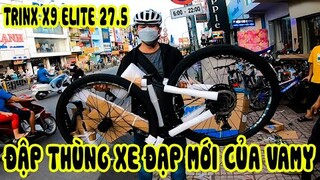 VLOG XE ĐẠP #2 | VAMY ĐẬP THÙNG XE ĐẠP MỚI TRINX X9 ELITE CÙNG KIA | Vamy Trần