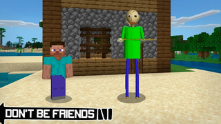 อย่าเป็นเพื่อนกับ Baldi ใน Minecraft