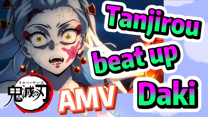 [Demon Slayer]  AMV | Tanjirou beat up Daki