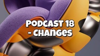 ASMR PODCAST 019 - CHANGES