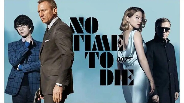 No Time To Die | Daniel Craig, Ana de Armas, Rami Malek | Action Movie