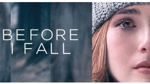 Before I Fall (2017) • Mystery/Drama