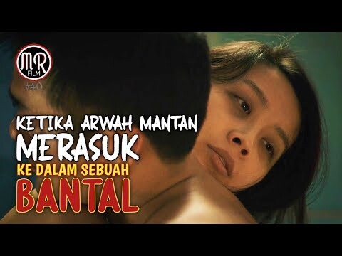 KISAH HANTU BANTAL PENGGODA WANITA KESEPIAN | Alur Cerita Film Horor