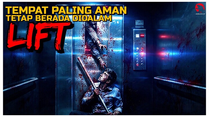 ZOMBIE MENYERANG, TEMPAT PALING AMAN ADALAH TETAP BERADA DIDALAM LIFT | ALUR CERITA
