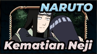 NARUTO | MV Neji *Hinata - Kematian Neji