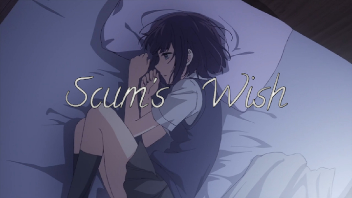 Scum's Wish Episode 3 English Dubbed - Bilibili