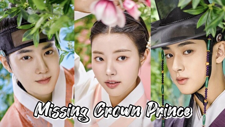 EP 3- Missing Royal Highness (Engsub)