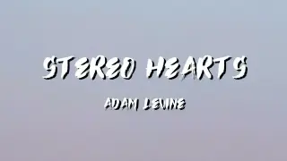 Stereo Hearts (No Rap) - Adam Levine