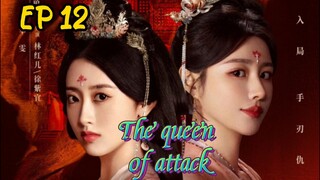 [ENG] EP 12 The queen of attack