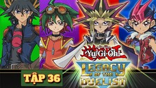 VUA TRÒ CHƠI YU-GI-OH TẬP 36 THUYẾT MINH