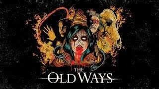 The Old Ways (2020) วิถีหลอน ดับวิญญาณ [พากย์ไทย]