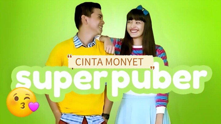 Super puber (2016) cinta masa remaja 🔥❤️