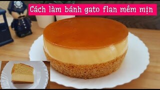 Bánh gato flan caramel cơ bản | Bí quyết để làm bánh gato flan caramel thành công