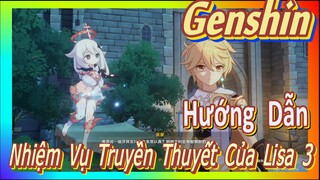 [Genshin, Hướng Dẫn] Nhiệm Vụ Truyền Thuyết Của Lisa 3
