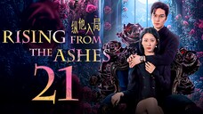 EP21/24 Rising from the Ashes (2025)