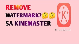 #kinemaster#removewatermark Paano tanggalin ang watermark sa kinemaster.