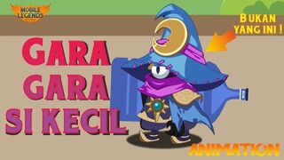 MOBILE LEGENDS ANIMATION | GARA - GARA SI KECIL