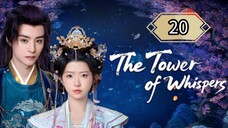20  低语之塔 Dīyǔ zhī tǎ [ Tower of Gossip]... 🇨🇳