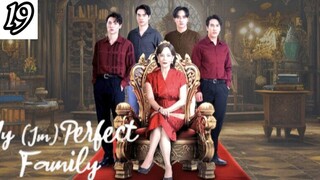 My (Im)perfect Family - Episode 19 [Eng Sub]