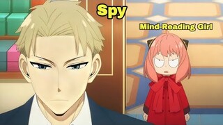 Spy Agent Adopt A Mind-Reading Girl And Marries An Assassin!