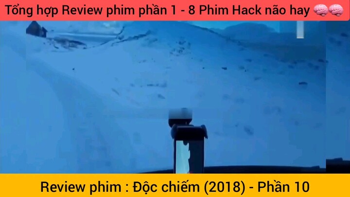 review phim Độc Chiếm #10