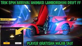 TRIK SPIN ARRIVAL ANIMATION LAMBORGHINI DRIFT TERBARU || CARA SPIN ARRIVAL ANIMATION LAMBORGHINI