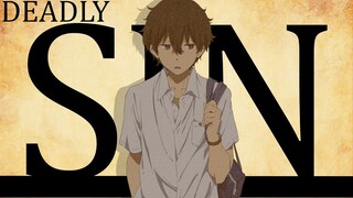 Balancing Hyouka's Deadly Sins