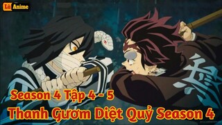 [Lù Rì Viu] Thanh Gươm Diệt Quỷ Phần 4 Tập 4 - 5 Tanjiro Vượt Xà Trụ Và Phong Trụ ||Kimetsu no yaiba