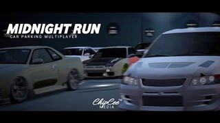 Midnight Run | Car Parking Multiplayer