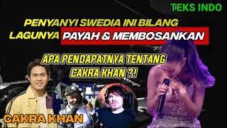 PENYANYI PRO SWEDIA INI BILANG LAGUNYA PAYAH & MEMBOSANKAN‼️APA PENDAPATNYA TTG CAKRA KHAN⁉️