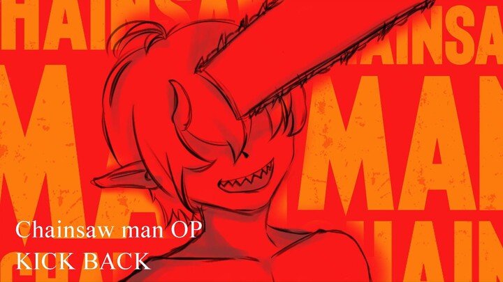 【Chainsaw man OP-KICK BACK COVER By.Diva】