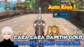 CARA CARA DAPETIN GOLD BIAR BISA UPGRADE TERUS NI NO KUNI CROSS WORLDS