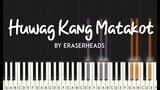 Huwag Kang Matakot by Eraserheads synthesia piano tutorial  | lyrics + sheet music