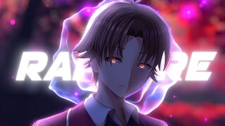 Ayanokoji Kiyotaka - ''Rapture''「AMV/Edit」Classroom of The Elite