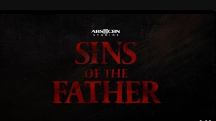 SINS OF THE FATHER - (ABANGAN)