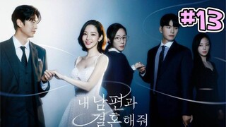 Marry My Husband (2024) Episode 13