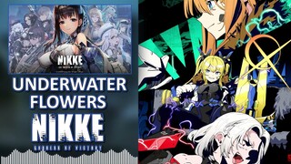 【NIKKE: GODDESS OF VICTORY】OST: Underwater Flowers [Chapter 18] [AJURIKA]