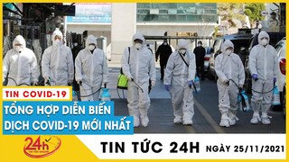 Tin Nóng Covid-19 Ngày 25/11. Dịch Virus Corona Việt Nam hôm nay Hà Nội F0 cộng đồng tăng cao kỷ lục